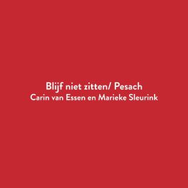 Album cover of Blijf niet zitten/ Pesach (feat. Marieke Sleurink) [Radio Edit]