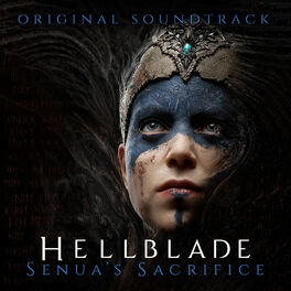 Album cover of Hellblade: Senua's Sacrifice (Original Soundtrack)
