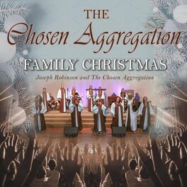 Album cover of The Chosen Aggregation Family Christmas (Remastered)