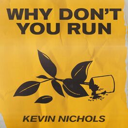 Album cover of Why Don't You Run