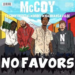 Album cover of No Favors (feat. Sonny Digital, ManMan Savage & Dro Fe)