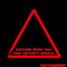 Album cover of FNAF Security Breach: Daycare Music Box