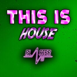 Album cover of This Is House