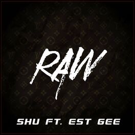 Album cover of RAW (feat. EST Gee)