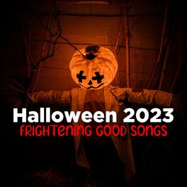 Album cover of Halloween 2023 | Frightening good songs | Somebody's watching me