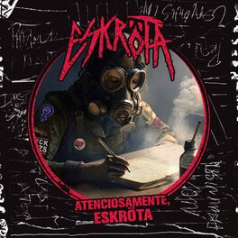 Album cover of Atenciosamente, Eskröta