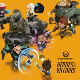 Album cover of Overwatch: Heroes & Villains