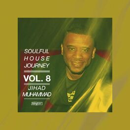 Album cover of Soulful House Journey, Vol. 8