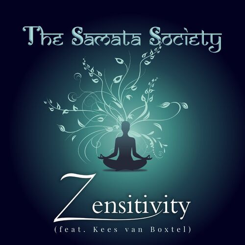 The Samata Society - Zensitivity (2021) обложка альбома