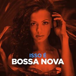 Album cover of Isso é Bossa Nova