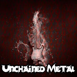 Album cover of Unchained Metal