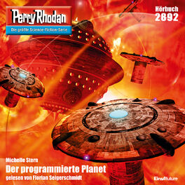 Album cover of Der programmierte Planet - Perry Rhodan - Erstauflage 2892 (Ungekürzt)