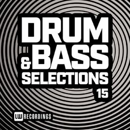 Album cover of Drum & Bass Selections, Vol. 15