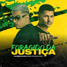 Album cover of Foragido da Justiça