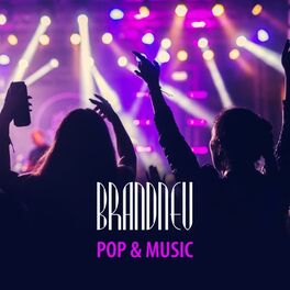 Album cover of Brandneu: Pop & Music