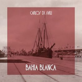 Album cover of Bahía Blanca