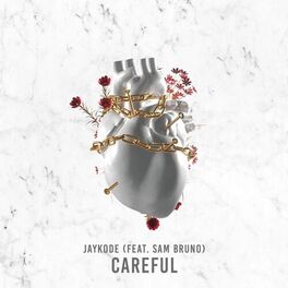 Album cover of Careful (feat. Sam Bruno)