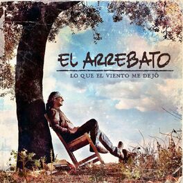 Album cover of Lo Que El viento Me Dejó
