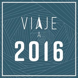 Album cover of Viaje a 2016