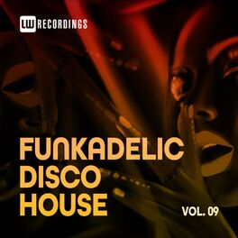 Album cover of Funkadelic Disco House, 09