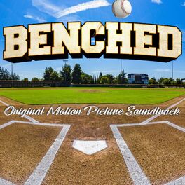 Album cover of Benched (Original Motion Picture Sountrack)