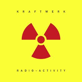 Album cover of Radio-Activity (2009 Remaster)