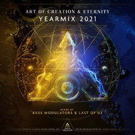 Album cover of Art of Creation & Eternity Yearmix 2021