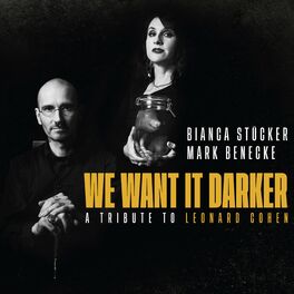 Album cover of We Want It Darker (A Tribute to Leonard Cohen)