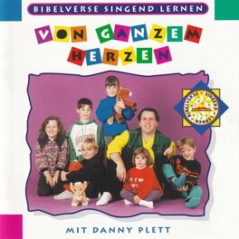 Album cover of Bibelverse singend lernen mit Danny Plett: Von ganzem Herzen