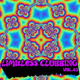 Album cover of Limitless Clubbing, Vol. 43