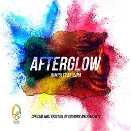 Album cover of Afterglow (Official Holi Festival of Colours Anthem 2017)