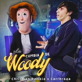 Album cover of La Cumbia De Woody (feat. Carreraaa)