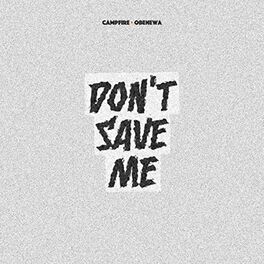 Album cover of Don't Save Me