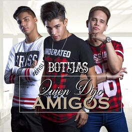 Album cover of Quién Dijo Amigos