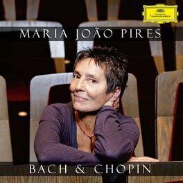 Album cover of Maria João Pires: Bach & Chopin