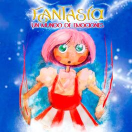 Album cover of Fantasía (Un mundo de emociones)
