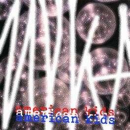 Album cover of american kids