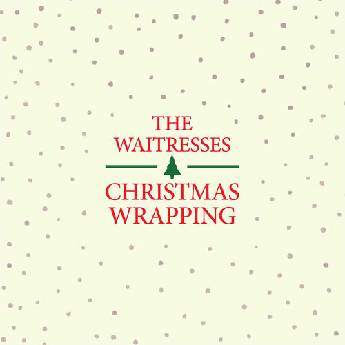 Christmas Song By The Waitresses 