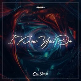 Album cover of I Know You Do (feat. Soner Karaca)