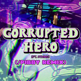 Album cover of Corrupted-Hero