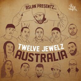 Album cover of Aslan Presentz... Twelve Jewelz Australia