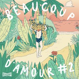 Album cover of Beaucoup d'amour, vol. 2