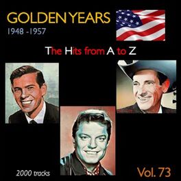 Album cover of Golden Years 1948-1957 · The Hits from A to Z · , Vol. 73