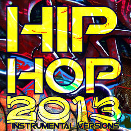 Album cover of Hip Hop 2013 Instrumental Versions