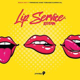Album cover of Lip Service Riddim (Soca 2017 Trinidad and Tobago Carnival)