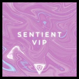 Album cover of Sentient VIP