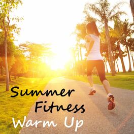 Album cover of Summer Fitness Warm Up