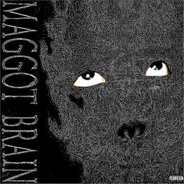 Album cover of MAGGOT BRAIN