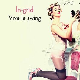 Album cover of Vive Le Swing