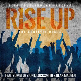 Album cover of Rise Up (feat. Zumbi, Blak Madeen & Locksmith) [The Arcitype Remix]